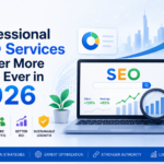 Why Professional SEO Services Matter More Than Ever in 2026